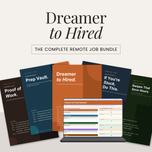 Dreamer to Hired - Finding Remote Work Bundle